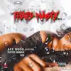 Aye Boog - Thats Nasty (Remix) [feat. Trapboi Manikin & Semi] - Single